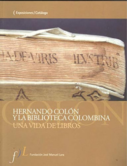 Hernando Colón y la Biblioteca Colombina