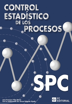 Control Estadistico De Los Procesos (Spc)