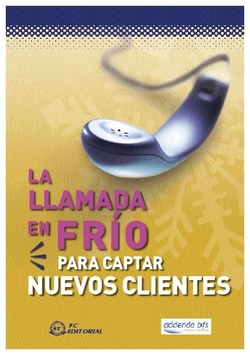 Llamada En Frio Para Captar Nuevos Clientes