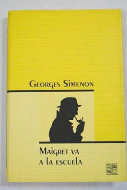 MAIGRET VA A LA ESCUELA