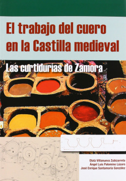 El trabajo del cuero en la Castilla medieval