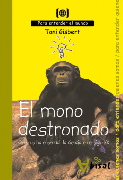 EL MONO DESTRONADO