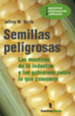 Semillas peligrosas