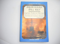 PROPIEDAD DEL REY. CAPITAN FREDERICK MARRYAT.
