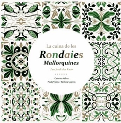 La cuina de les rondaies mallorquines