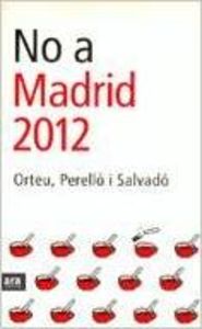 No a Madrid 2012