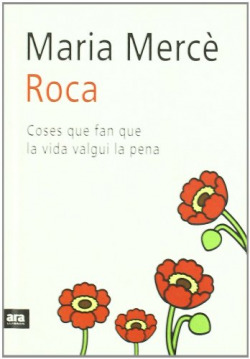 Coses que fan que la vida valgui la pena