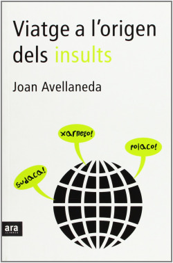 Viatge a l'origen dels insults
