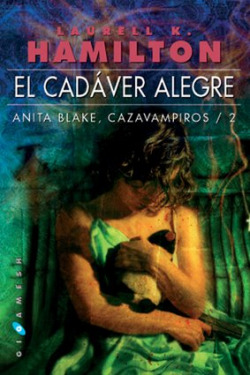 Cadáver alegre:cazavampiros 2
