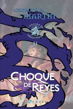 Choque de reyes (cartoné)