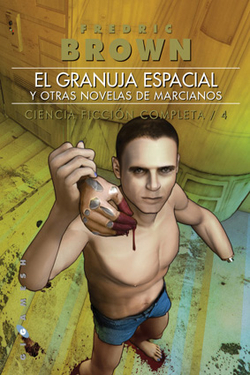 Granuja especial y otras novelas de marcianos