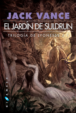 Jardin de suldrun:trilogia de lyonesse 1