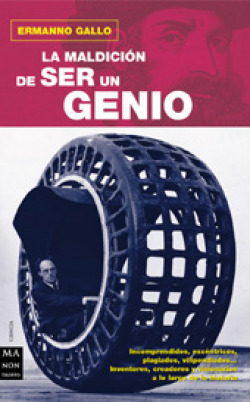 MALDICION DE SER UN GENIO LA