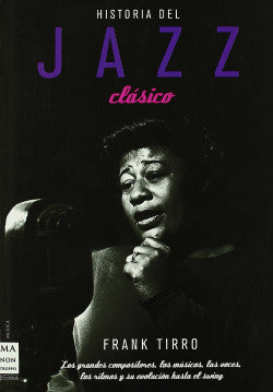 HISTORIA DEL JAZZ CLÁSICO