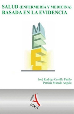 SALUD MEDICINA Y ENFERMERIA BASADA EN LA EVIDENCIA