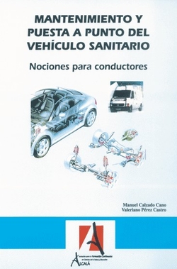 MANTENIMIENTO Y PUESTA A PUNTO DEL VEHICULO SANIT