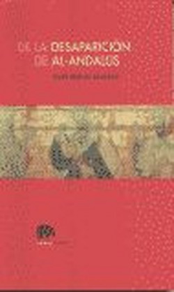 De la desaparición de Al-Andalus