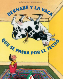 Bernabé y la vaca que pasea por techo