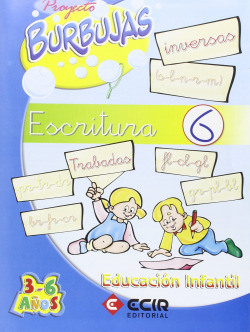 BURBUJAS.CUAD.ESCRITURA 6 (INFANTIL)