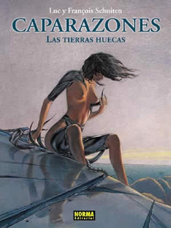 Las tierras huecas. caparazones