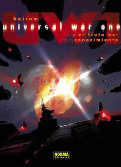Universal War One, 2 Fruto