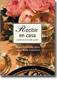 Recibir en Casa y saber vestir en cada ocasión