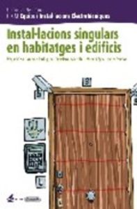 Instal·lacions singulars en habitatges