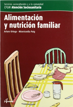 Alimentación y nutrición familiar