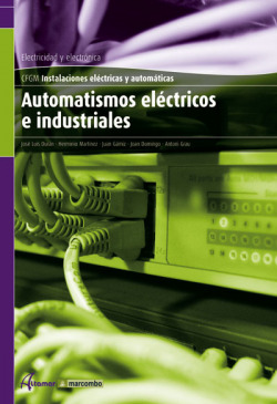 Automatismos electricos e industrial. Grado medio