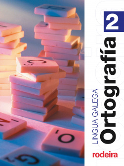 (G).(06).CAD.ORTOGRAFIA 2.(ESO) *EN GALEGO*