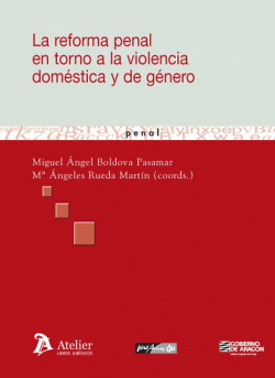 Reforma penal en torno a la violencia domestica y de genero, la.