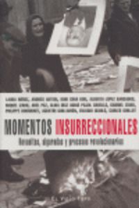 Momentos insurreccionales
