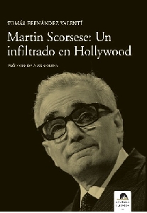 Martin Scorsese: Un inflitrado en Hollywood