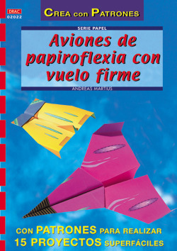 AVIONES PAPIROFLEXIA CON VUELO FIRME (CREA CON PATRONES)