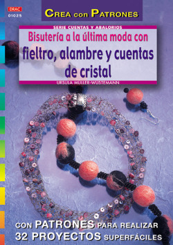 Bistueria a ultima moda con fielto alambre y cuentas