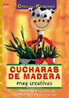 Serie Cucharas de Madera nº 1. CUCHARAS DE MADERA MUY CREATIVAS