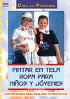 Pintar en tela ropa para niños y jovenes