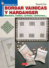 Bordar vainicas y hardanger.Manteles, toallas, cortinas, camisones