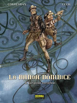 Banda Bombice, 1 Mariposas