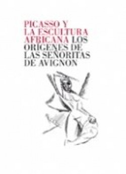 PICASSO Y LA ESCULTURA AFRICANA