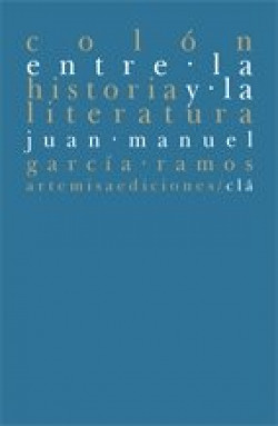 COLON ENTRE LA HISTORIA Y LA LITERATURA
