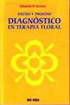 Hecho y proceso diagnóstico en terapia floral