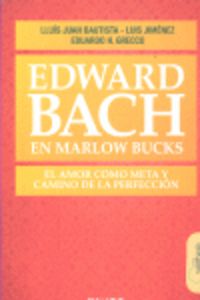 Edward bach en marlow bbcks