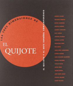TRES DIMENSIONES DE EL QUIJOTE