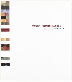 VASOS COMUNICANTES 1900-1950