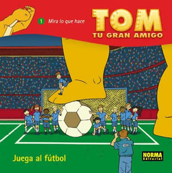Tom Tu Gran Amigo: Juega Futbol