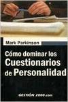 Cómo dominar los cuestionarios de personalidad