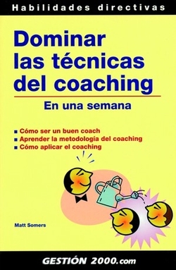 Dominar las técnicas del coaching