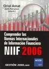 Comprender las normas internacionales de información financiera NIIF 2006