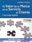 El valor de la marca en el servicio al cliente